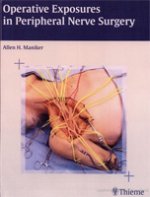 Operative exposures in peripheral nerve surgery