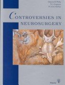 Controversies in Neurosurgery