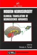 Modern Neurosurgery: Clinical Translation of Neuroscience Advances