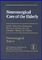 Neurosurgical Care of the Elderly 