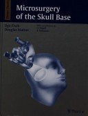 Microsurgery of the Skull Base 