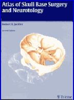 Atlas of Skull Base Surgery and Neurotology 