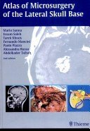 Atlas of Microsurgery of the Lateral Skull Base 